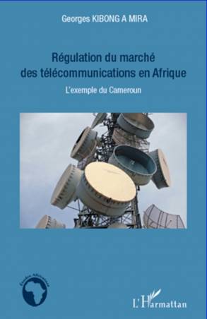 Régulation du marché des télécommunications en Afrique