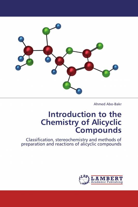 Introduction to the Chemistry of Alicyclic Compounds
