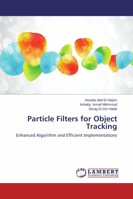 Particle Filters for Object Tracking