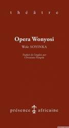 Opera Wonyosi de Wole Soyinka