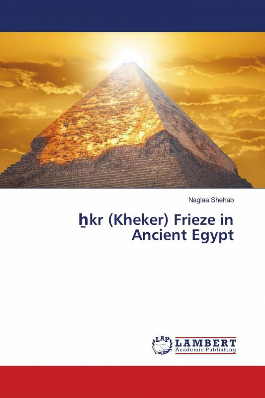 ẖkr (Kheker) Frieze in Ancient Egypt