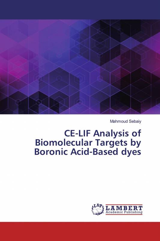 CE-LIF Analysis of Biomolecular Targets by Boronic Acid-Based dyes