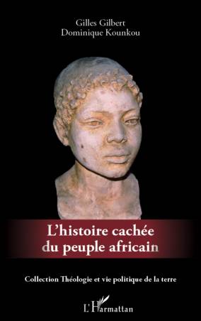 L'histoire cachée du peuple africain de Dominique Kounkou