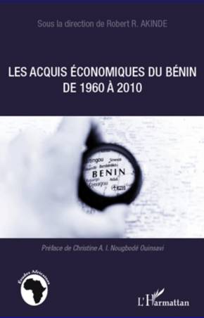 Les acquis économiques du Bénin de 1960 à 2010