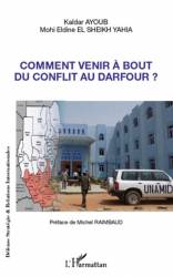 Comment venir à bout du conflit au Darfour ?