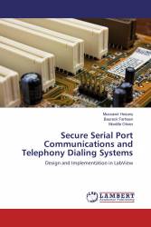 Secure Serial Port Communications and Telephony Dialing Systems