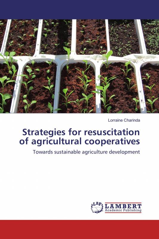 Strategies for resuscitation of agricultural cooperatives