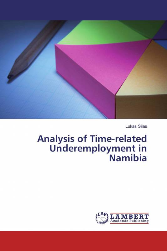 Analysis of Time-related Underemployment in Namibia