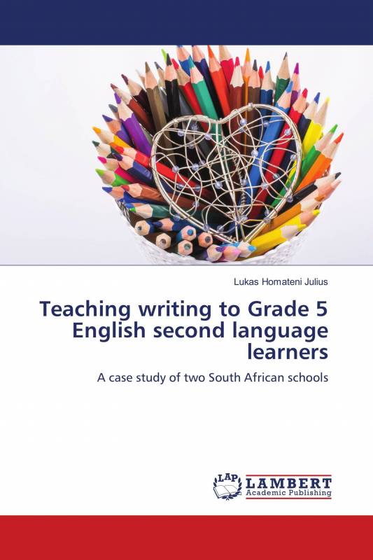 Teaching writing to Grade 5 English second language learners