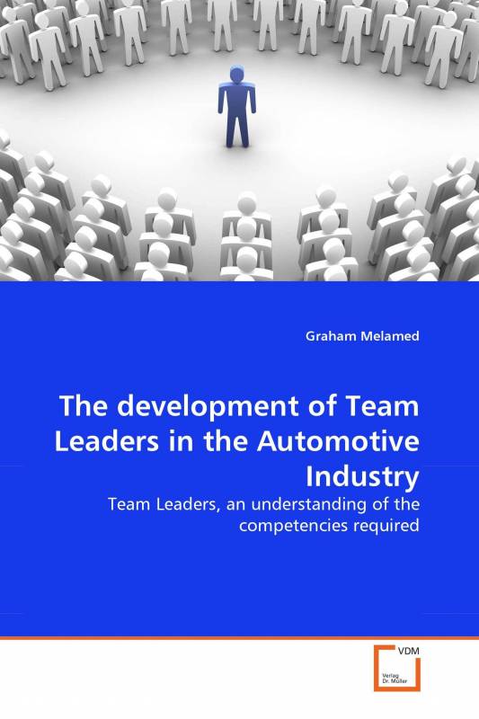 The development of Team Leaders in the Automotive Industry