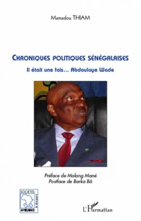 Chroniques politiques sénégalaises