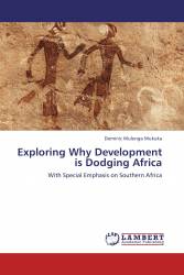 Exploring Why Development is Dodging Africa