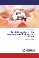 Daylight robbery - the nightmare of losing your home