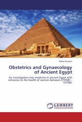 Obstetrics and Gynaecology of Ancient Egypt