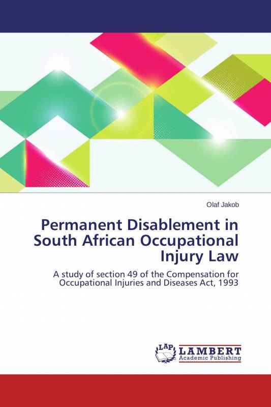 Permanent Disablement in South African Occupational Injury Law