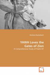 YHWH Loves the Gates of Zion