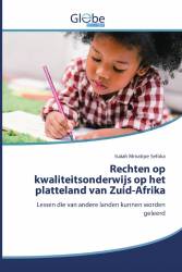 Rechten op kwaliteitsonderwijs op het platteland van Zuid-Afrika