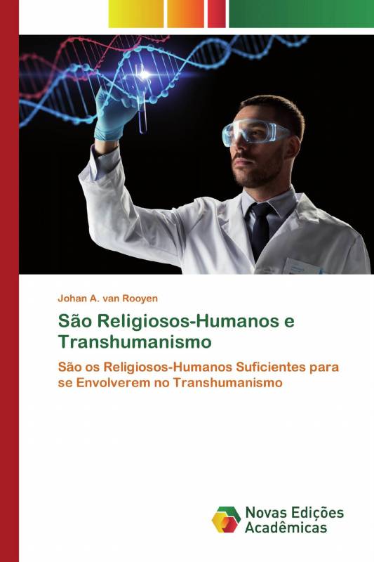 São Religiosos-Humanos e Transhumanismo
