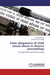 False allegations of child sexual abuse in divorce proceedings