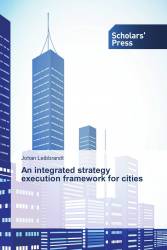 An integrated strategy execution framework for cities