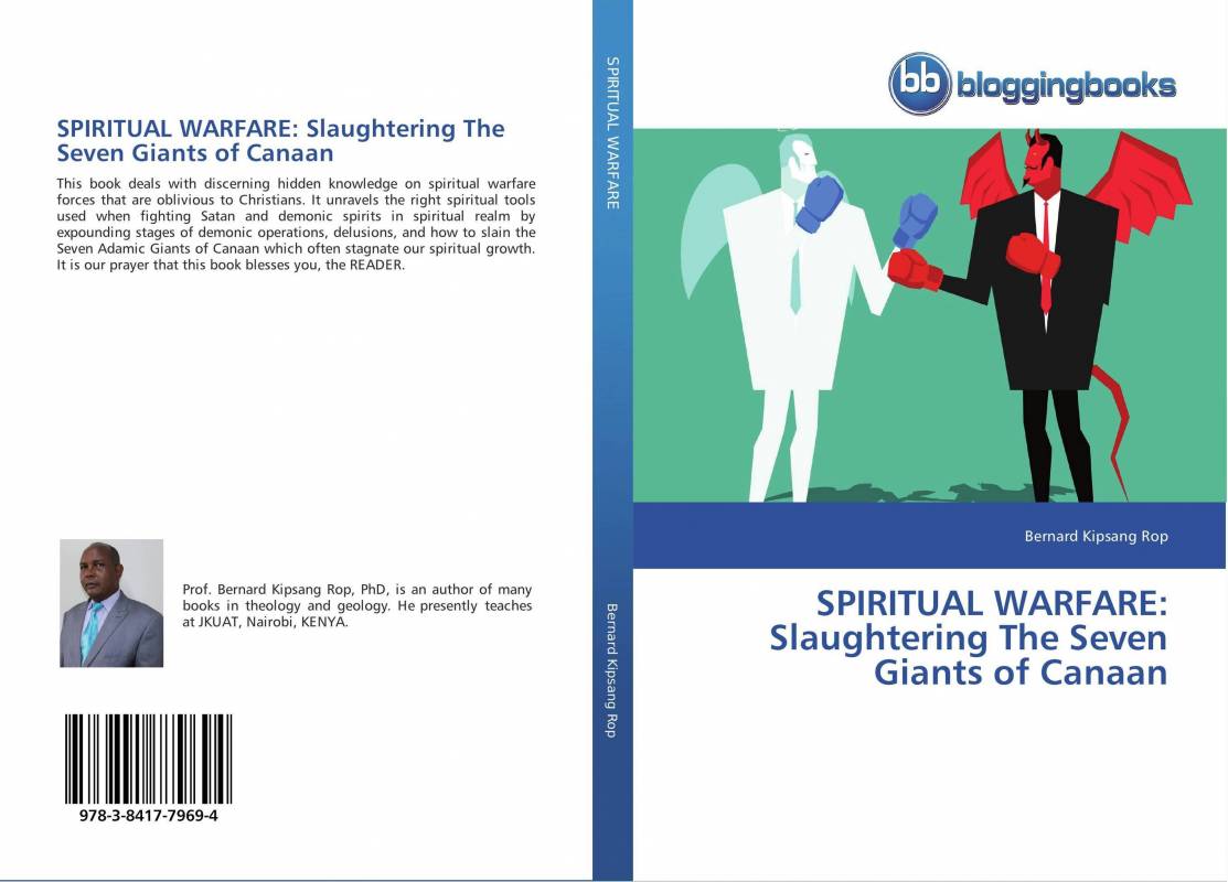 SPIRITUAL WARFARE: Slaughtering The Seven Giants of Canaan