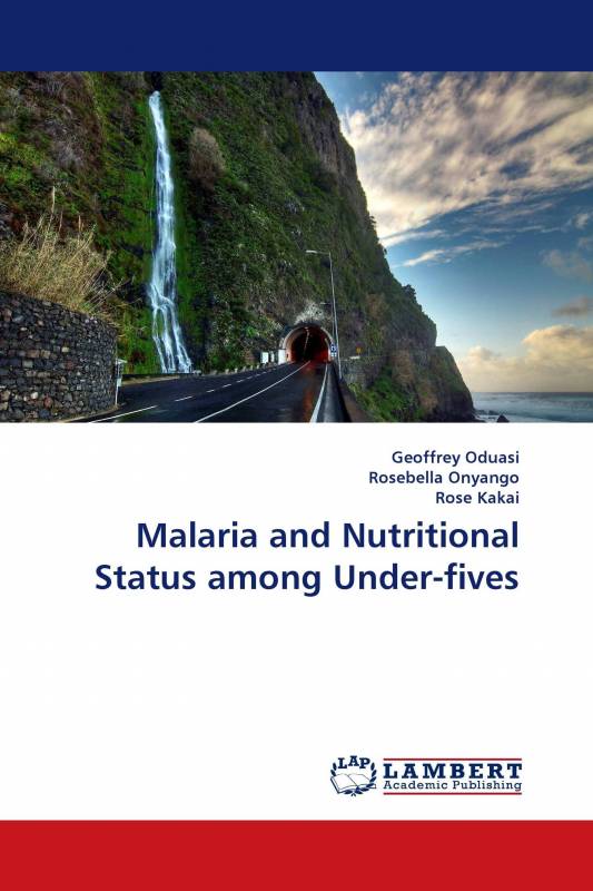 Malaria and Nutritional Status among Under-fives