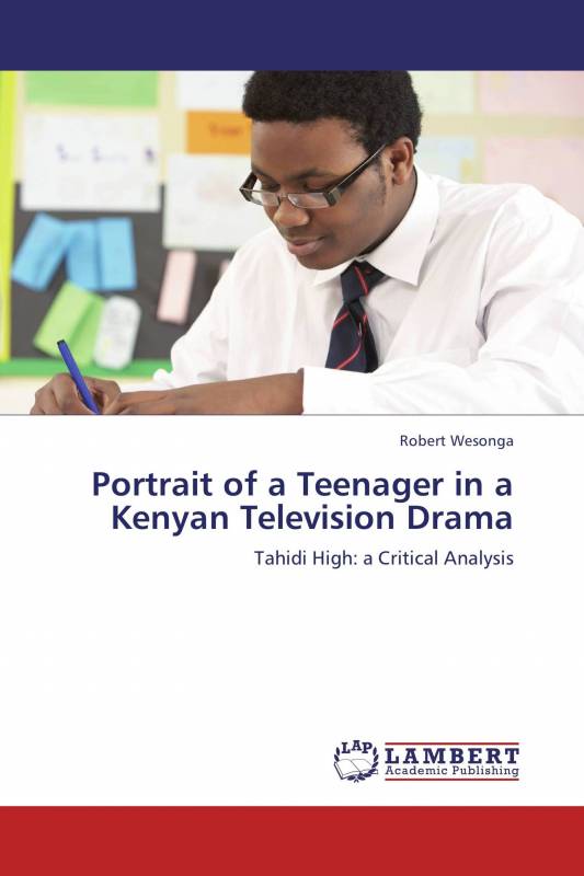 Portrait of a Teenager in a Kenyan Television Drama