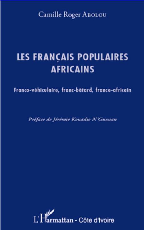 Les français populaires africains
