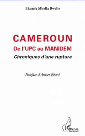 Cameroun De l'UPC au Manidem