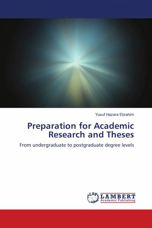 Preparation for Academic Research and Theses