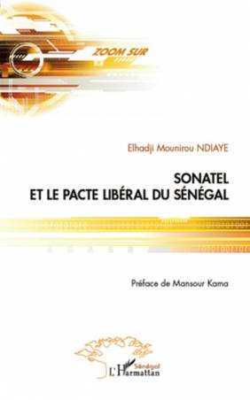 Sonatel et le pacte libéral du Sénégal