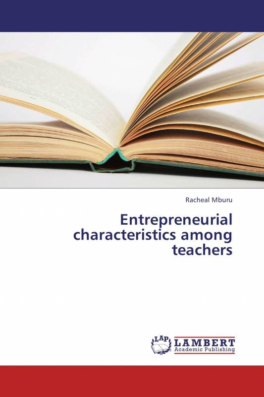 Entrepreneurial characteristics among teachers