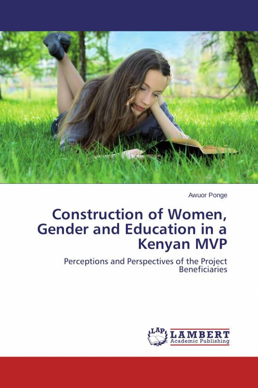 Construction of Women, Gender and Education in a Kenyan MVP