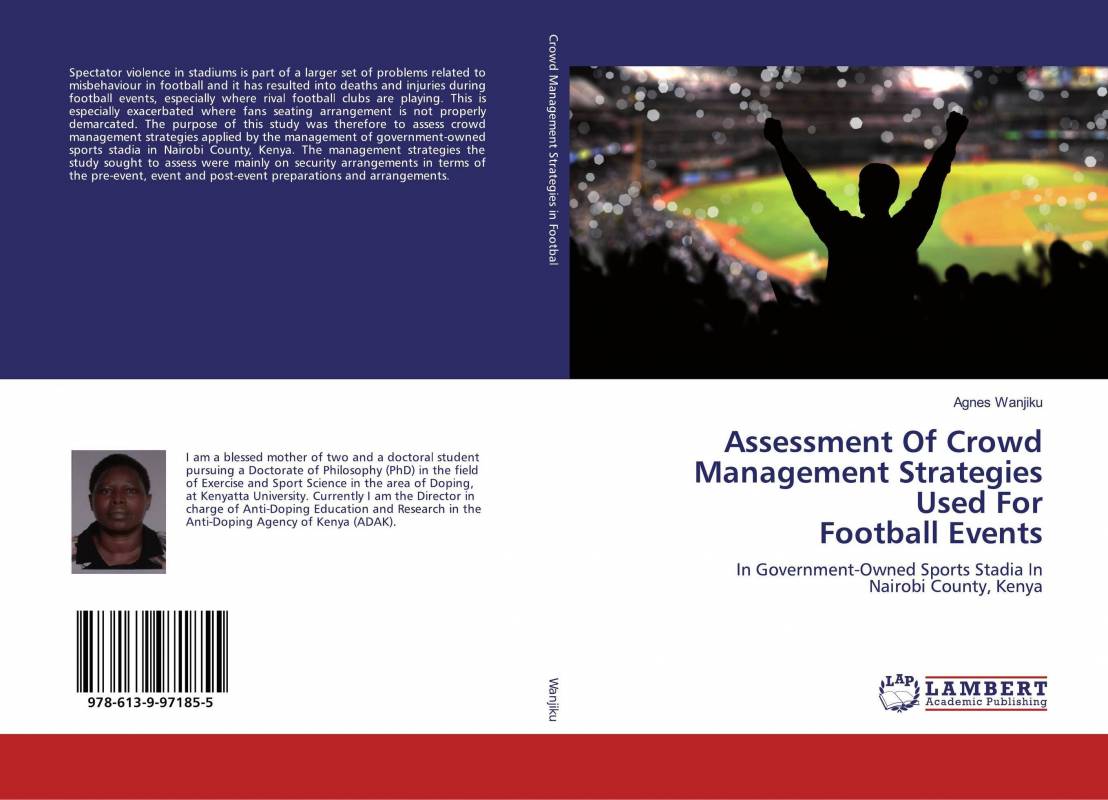 Assessment Of Crowd Management Strategies Used For Football Events