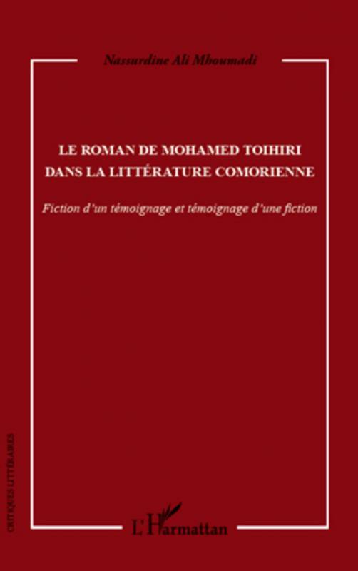 Le roman de Mohamed Toihiri dans la littérature comorienne