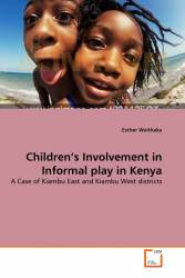 Children's Involvement in Informal play in Kenya