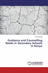 Guidance and Counselling Needs in Secondary Schools in Kenya