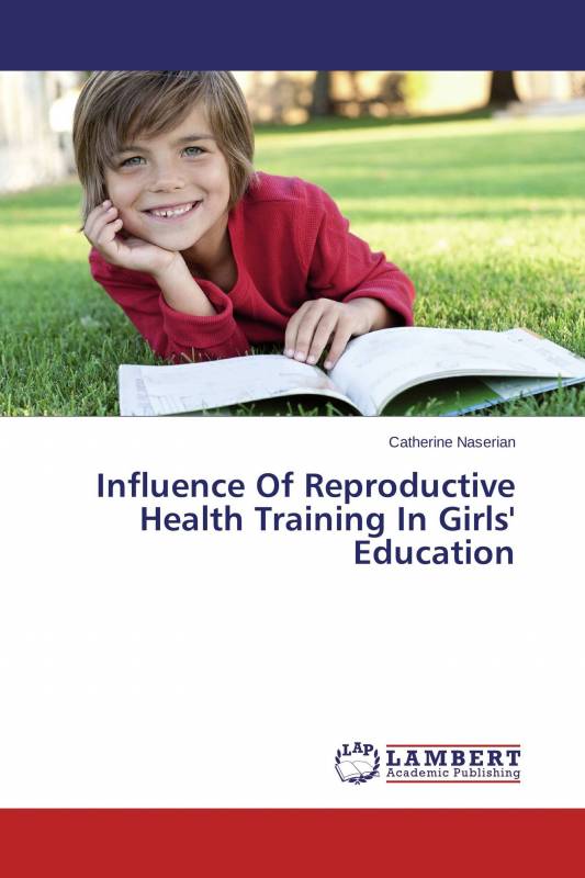 Influence Of Reproductive Health Training In Girls' Education