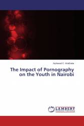 The Impact of Pornography on the Youth in Nairobi