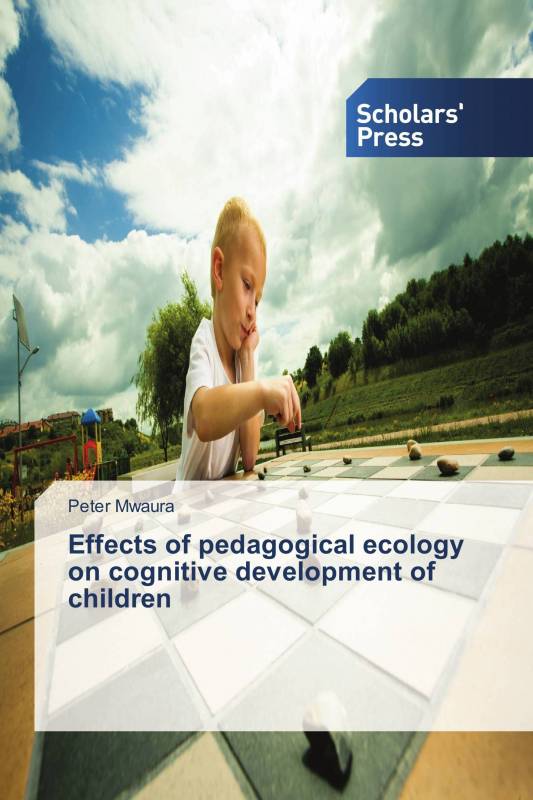 Effects of pedagogical ecology on cognitive development of children