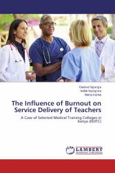 The Influence of Burnout on Service Delivery of Teachers
