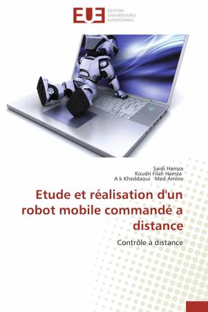 Etude et réalisation d&#039;un robot mobile commandé a distance