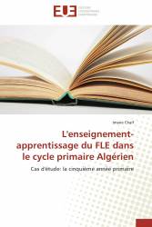 L'enseignement-apprentissage du FLE dans le cycle primaire Algérien
