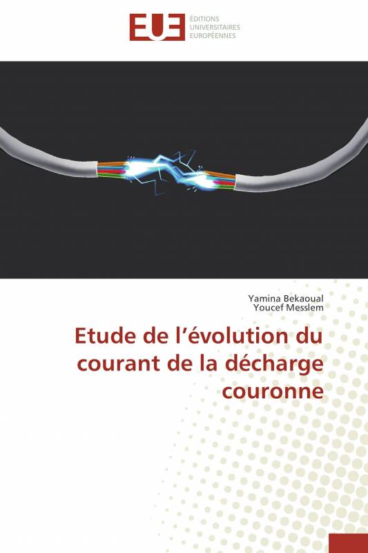 Etude de l’évolution du courant de la décharge couronne