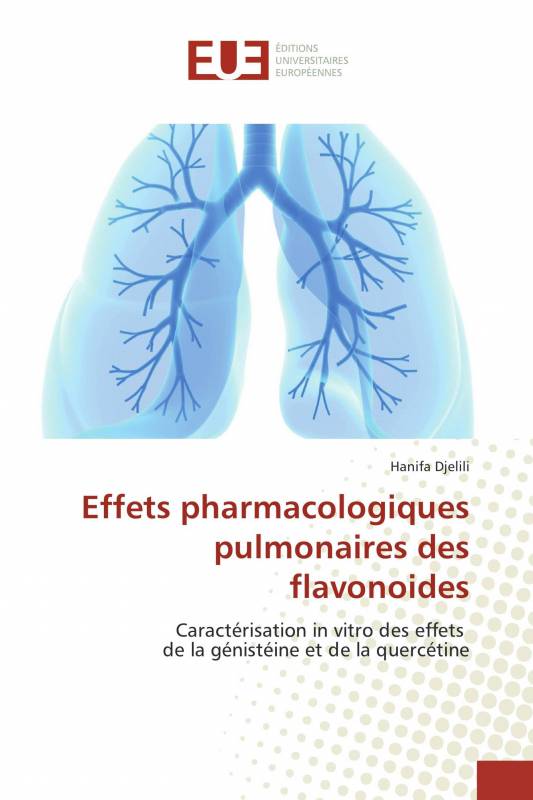 Effets pharmacologiques pulmonaires des flavonoides