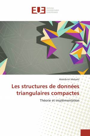 Les structures de données triangulaires compactes