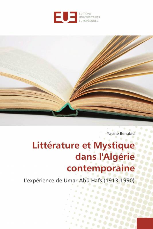 Littérature et Mystique dans l'Algérie contemporaine