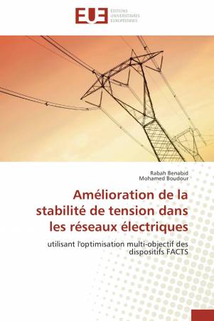Amélioration de la stabilité de tension dans les réseaux électriques