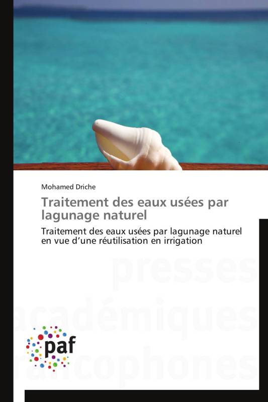 Traitement des eaux usées par lagunage naturel