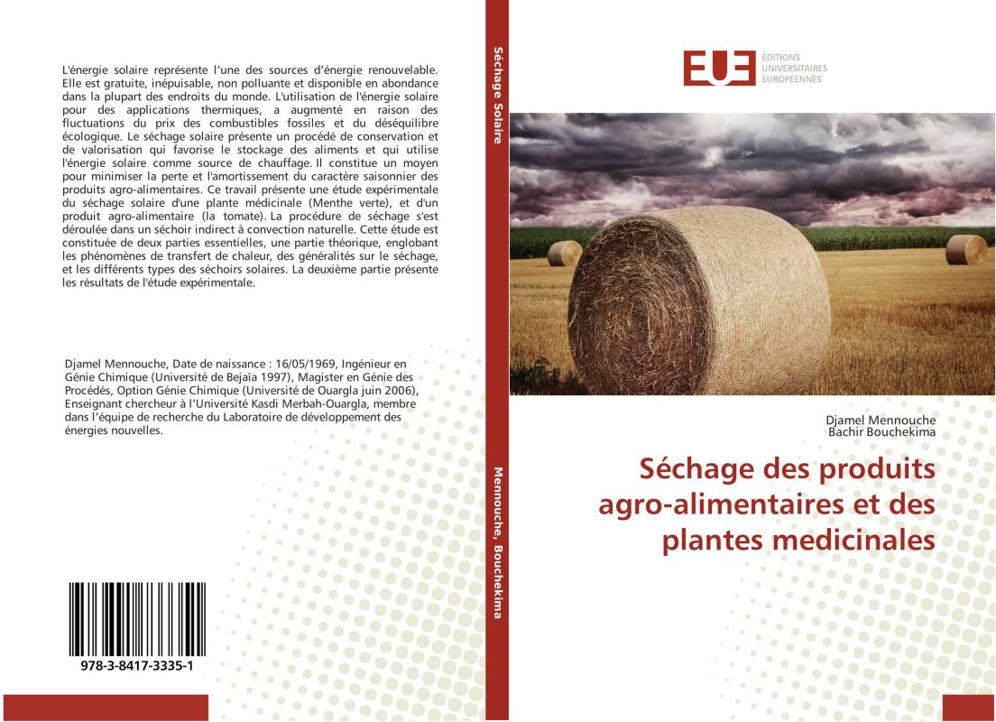 Séchage des produits agro-alimentaires et des plantes medicinales